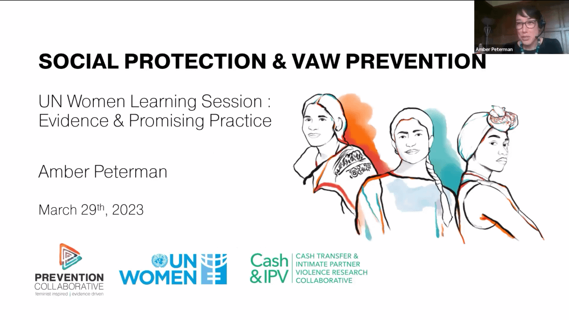 Watch The Webinar On The Social Protection And Violence Against Women Prevention, Co-produced By The Prevention Collaborative, UN Women, And Cash&IPV.