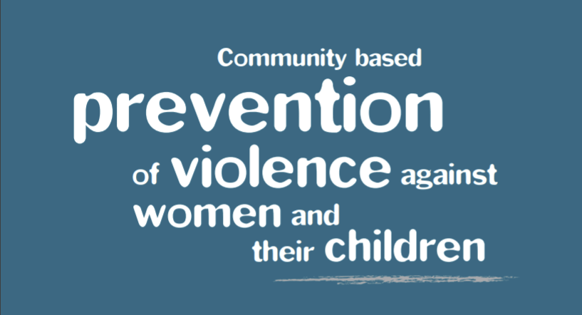 Community Based Prevention Of Violence Against Women And Their Children